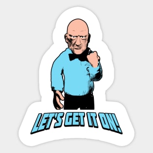 Let's Get It On! Sticker